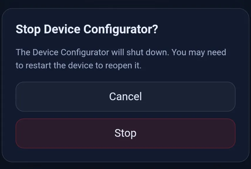 Bestätigungsdialog vor dem Stoppen des Device Configurators.